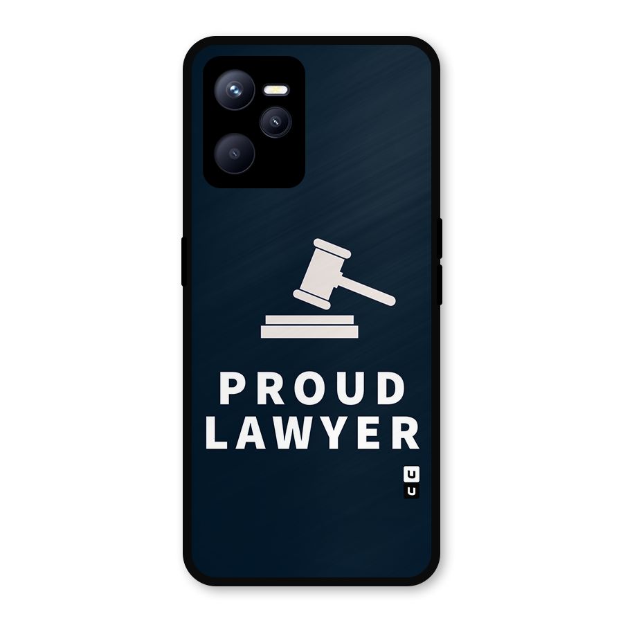 Proud Lawyer Metal Back Case for Realme C35