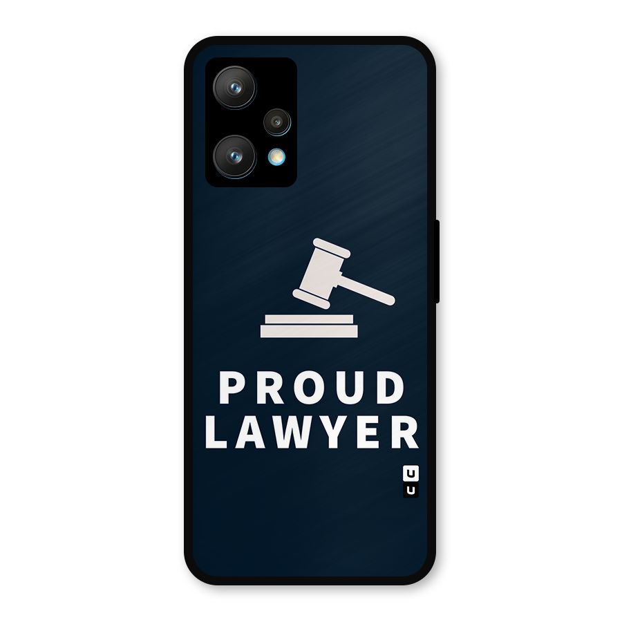 Proud Lawyer Metal Back Case for Realme Narzo 50 Pro