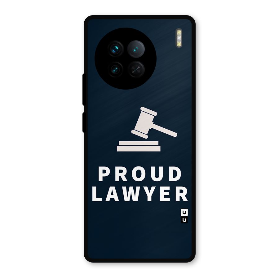 Proud Lawyer Metal Back Case for Vivo X90