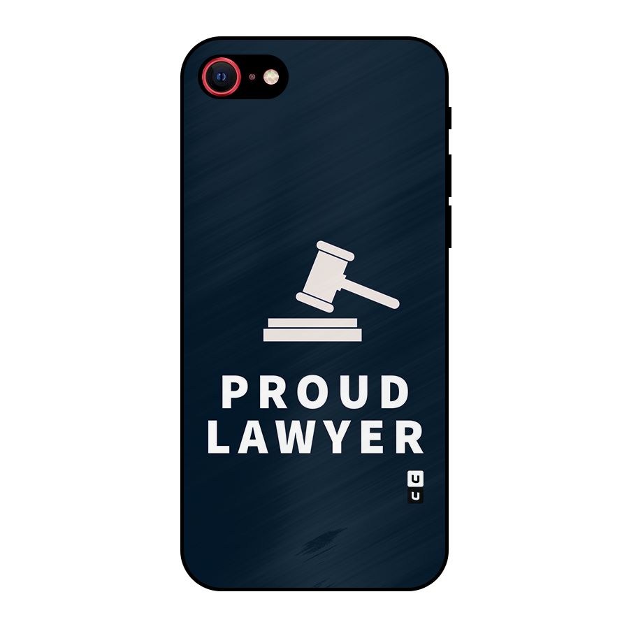 Proud Lawyer Metal Back Case for iPhone 7