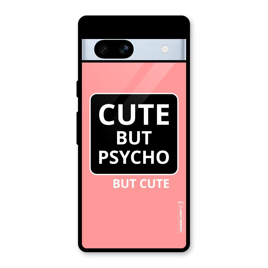 Psycho But Cute Glass Back Case for Google Pixel 7a