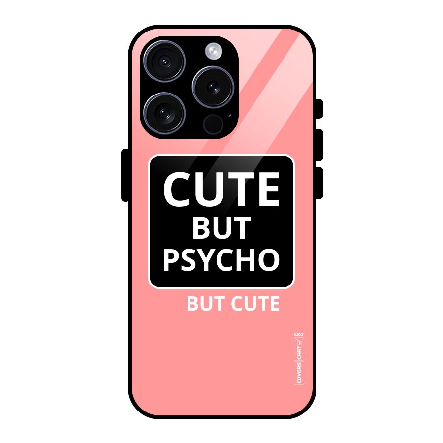 Psycho But Cute Glass Back Case for iPhone 15 Pro