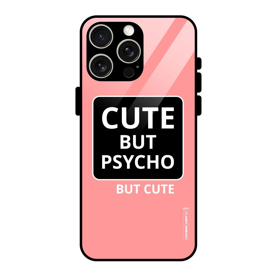 Psycho But Cute Glass Back Case for iPhone 15 Pro Max