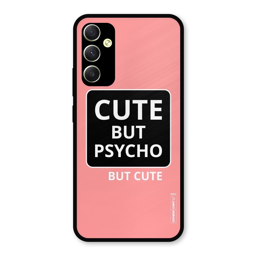 Psycho But Cute Metal Back Case for Galaxy A34