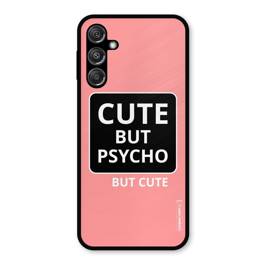 Psycho But Cute Metal Back Case for Galaxy M34 5G