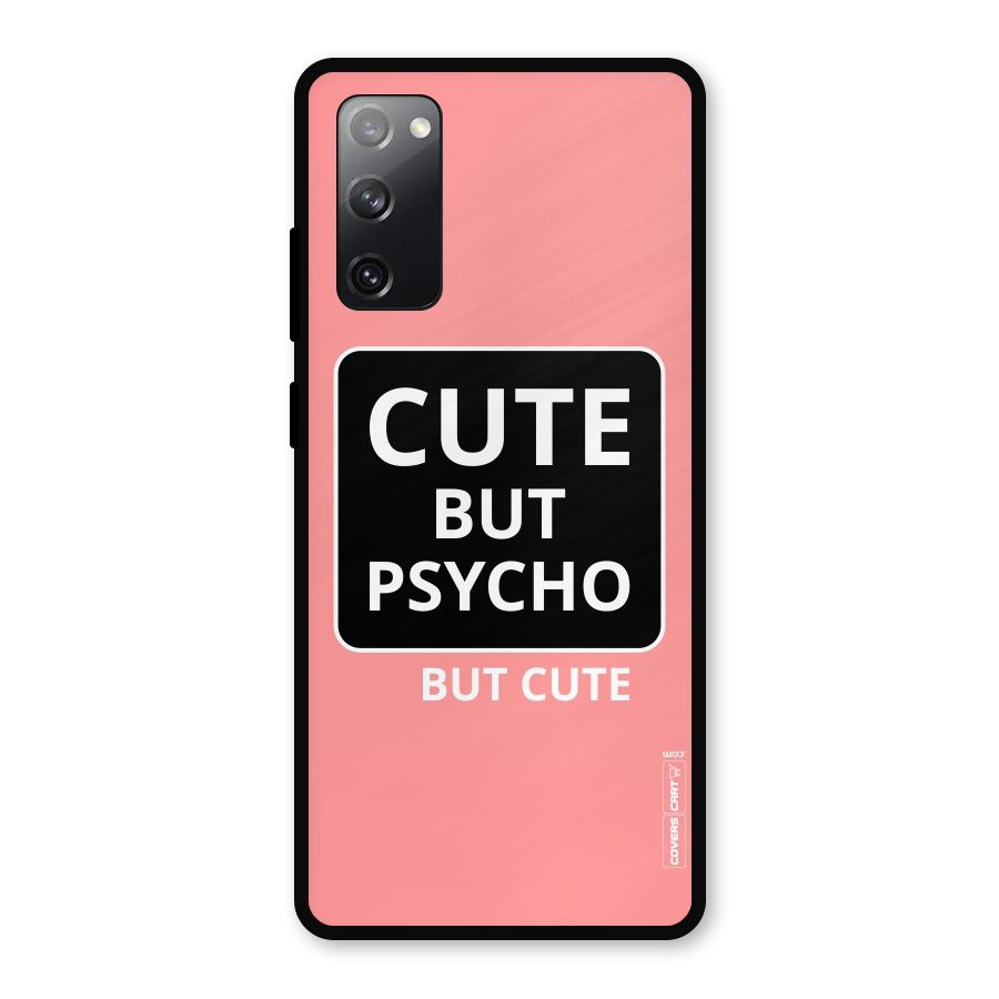 Psycho But Cute Metal Back Case for Galaxy S20 FE 5G