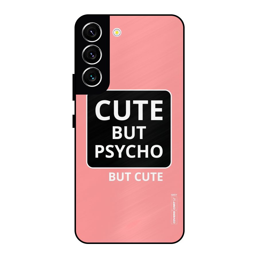 Psycho But Cute Metal Back Case for Galaxy S22 5G