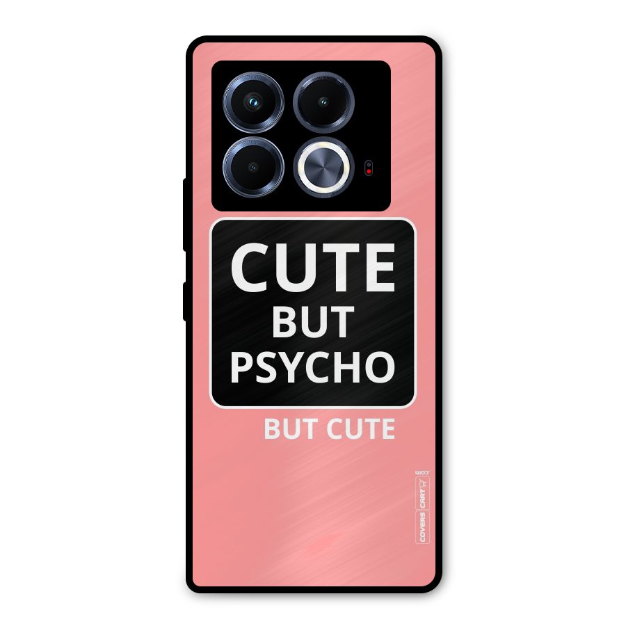 Psycho But Cute Metal Back Case for Infinix Note 40 5G