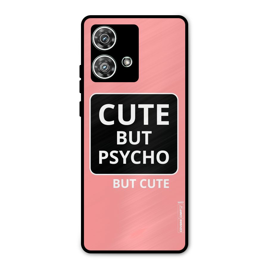 Psycho But Cute Metal Back Case for Motorola Edge 40 Neo