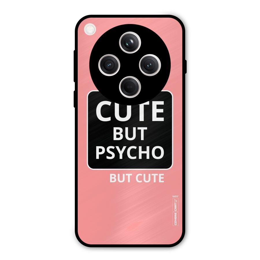 Psycho But Cute Metal Back Case for Oppo Find X8