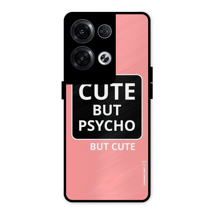 Psycho But Cute Metal Back Case for Oppo Reno8 Pro 5G