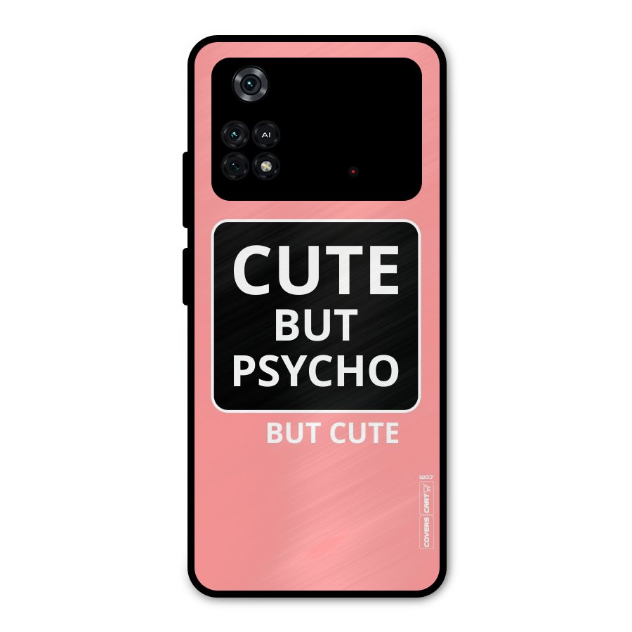 Psycho But Cute Metal Back Case for Poco M4 Pro 4G