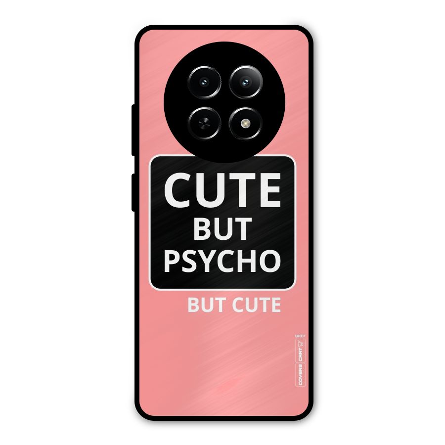 Psycho But Cute Metal Back Case for Realme 12x 5G