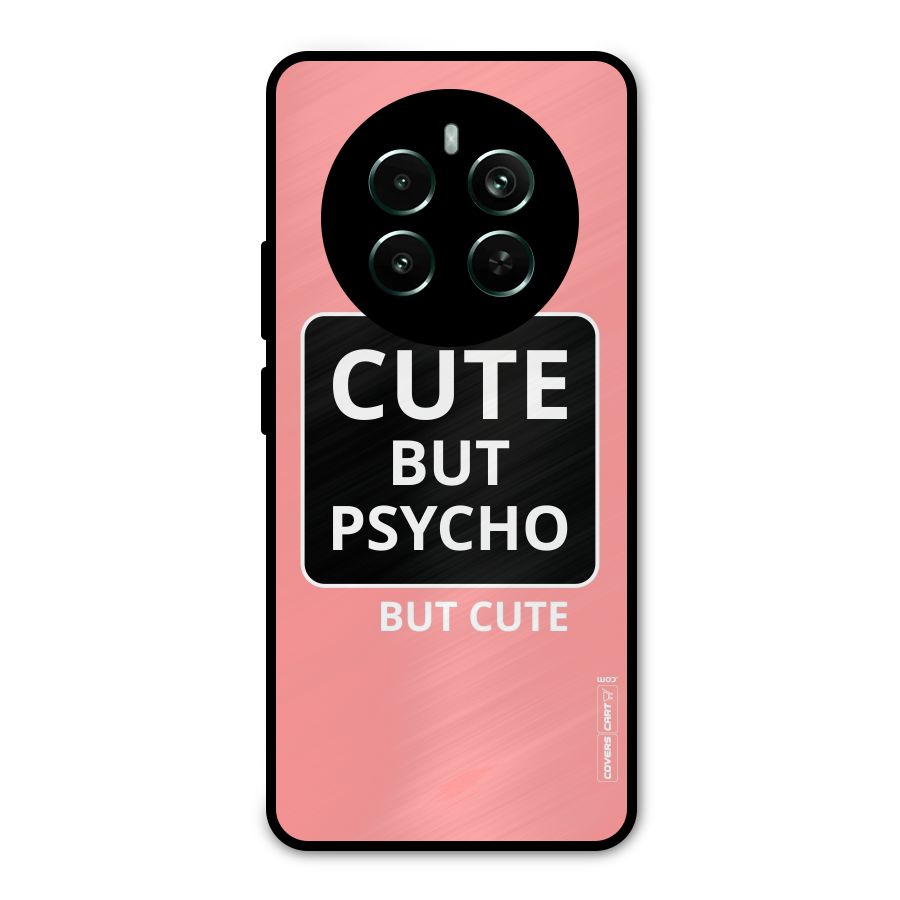 Psycho But Cute Metal Back Case for Realme Narzo 70 Pro