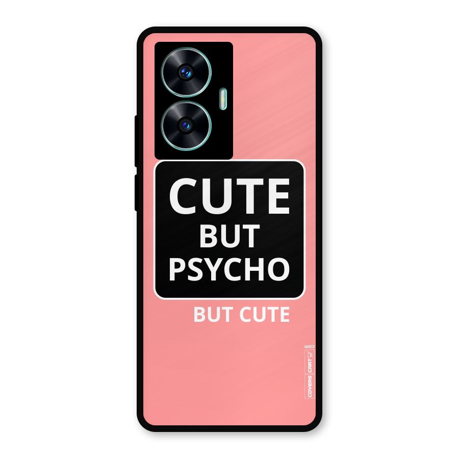 Psycho But Cute Metal Back Case for Realme Narzo N55