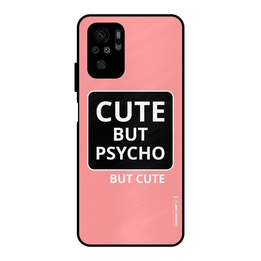 Psycho But Cute Metal Back Case for Redmi Note 10