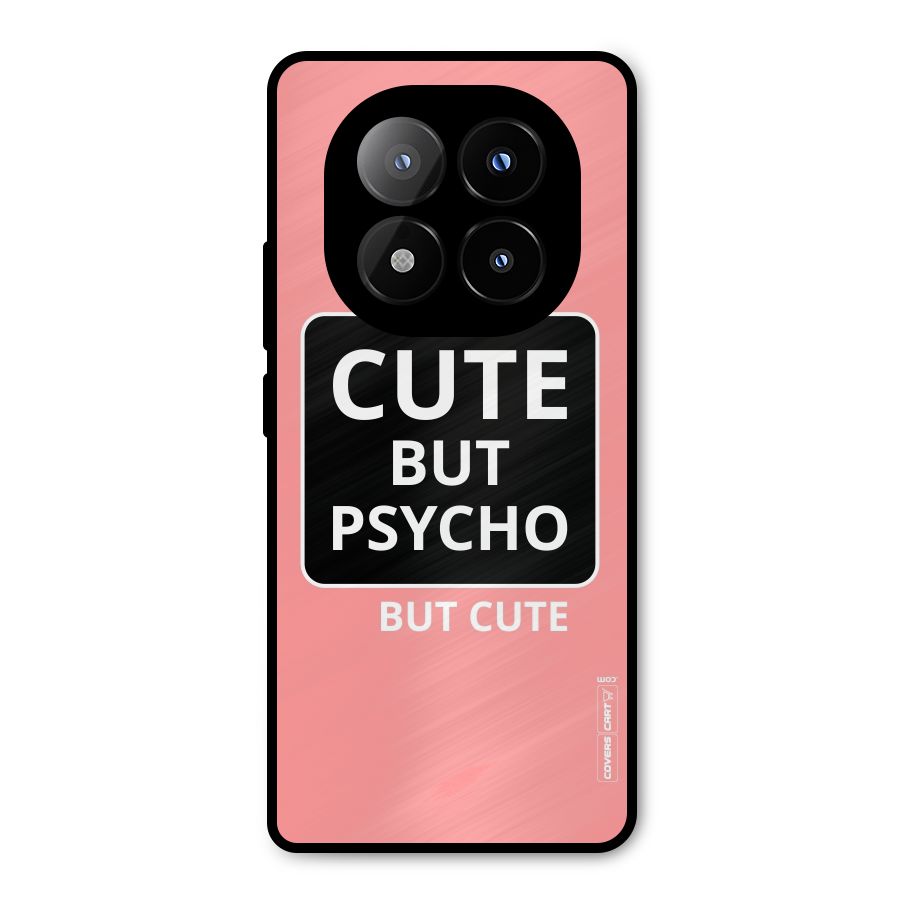 Psycho But Cute Metal Back Case for Redmi Note 14 Pro Plus 5G