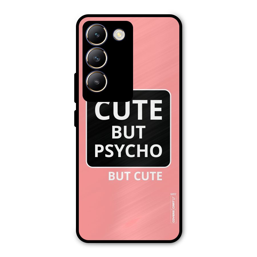 Psycho But Cute Metal Back Case for Vivo T3 5G