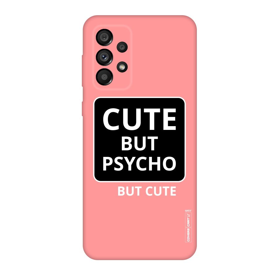 Psycho But Cute Original Polycarbonate Back Case for Galaxy A73 5G