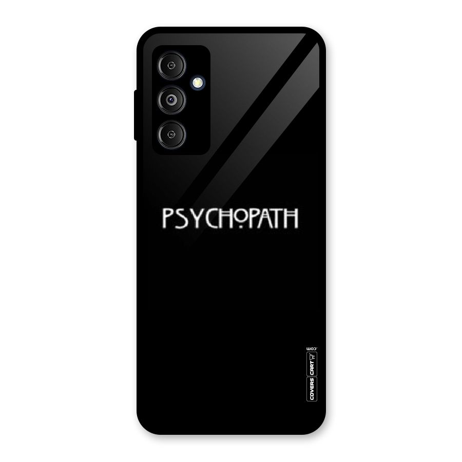 Psycopath Alert Glass Back Case for Galaxy M14 5G