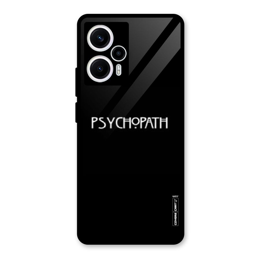 Psycopath Alert Glass Back Case for Poco F5