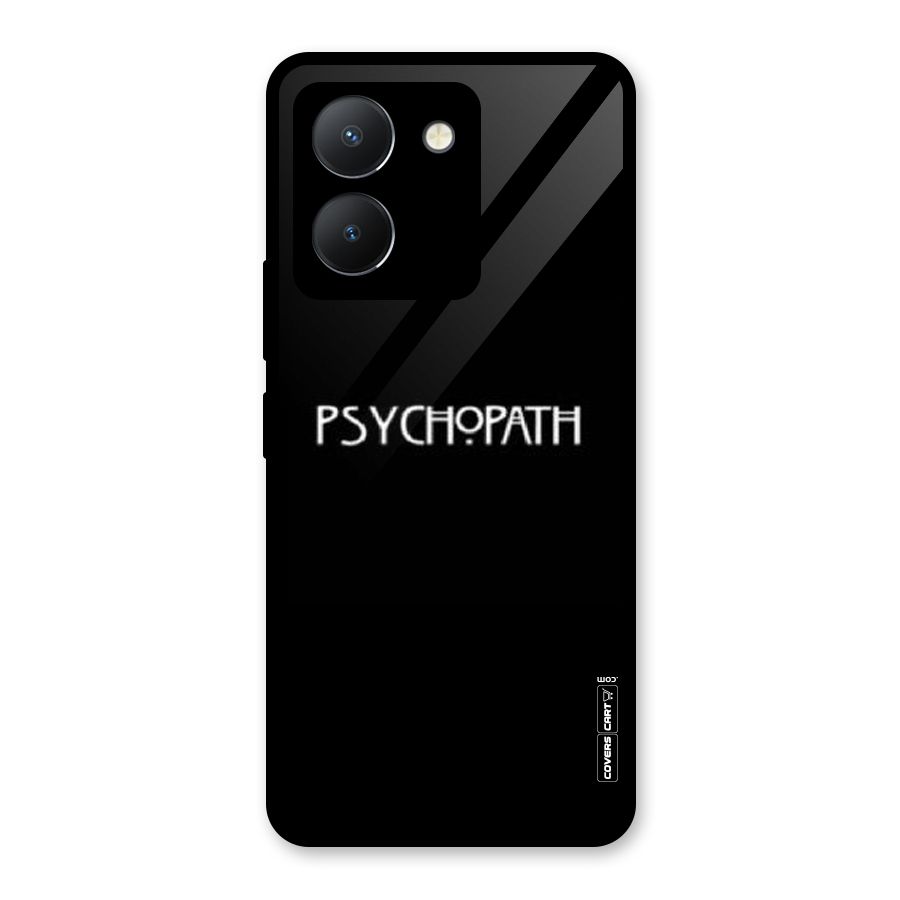 Psycopath Alert Glass Back Case for Vivo Y36