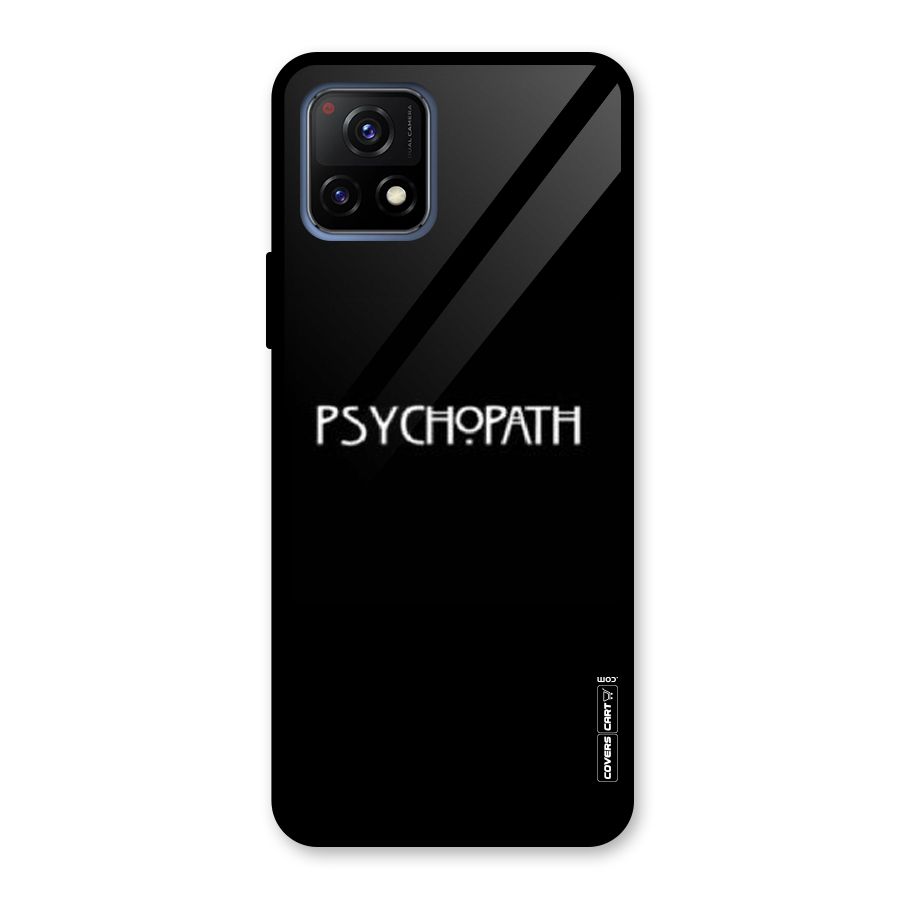 Psycopath Alert Glass Back Case for Vivo Y72 5G