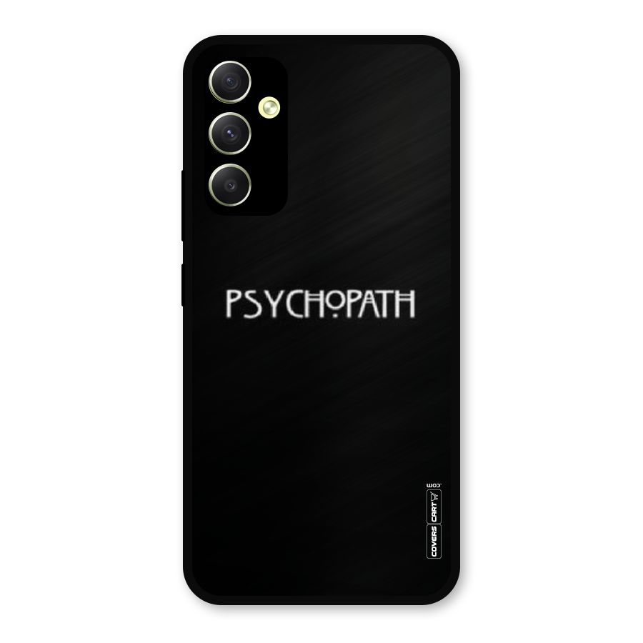 Psycopath Alert Metal Back Case for Galaxy A34