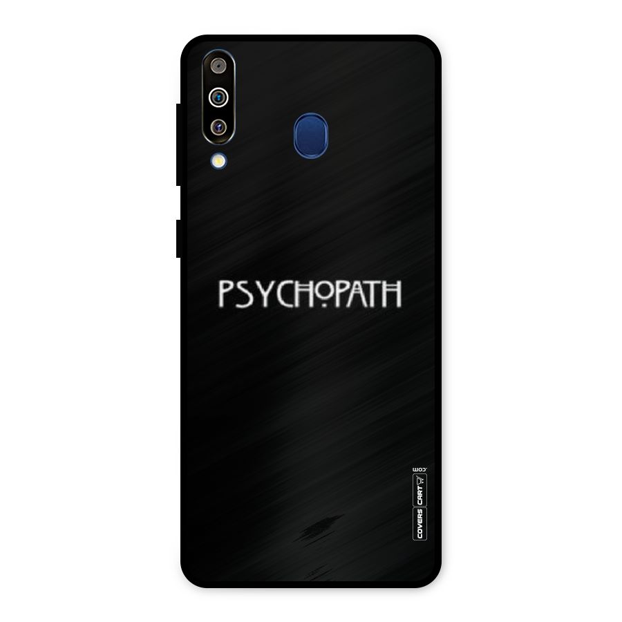 Psycopath Alert Metal Back Case for Galaxy M30