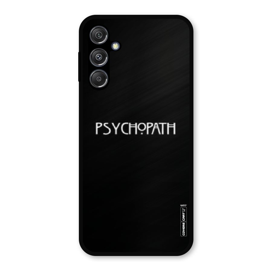 Psycopath Alert Metal Back Case for Galaxy M34 5G