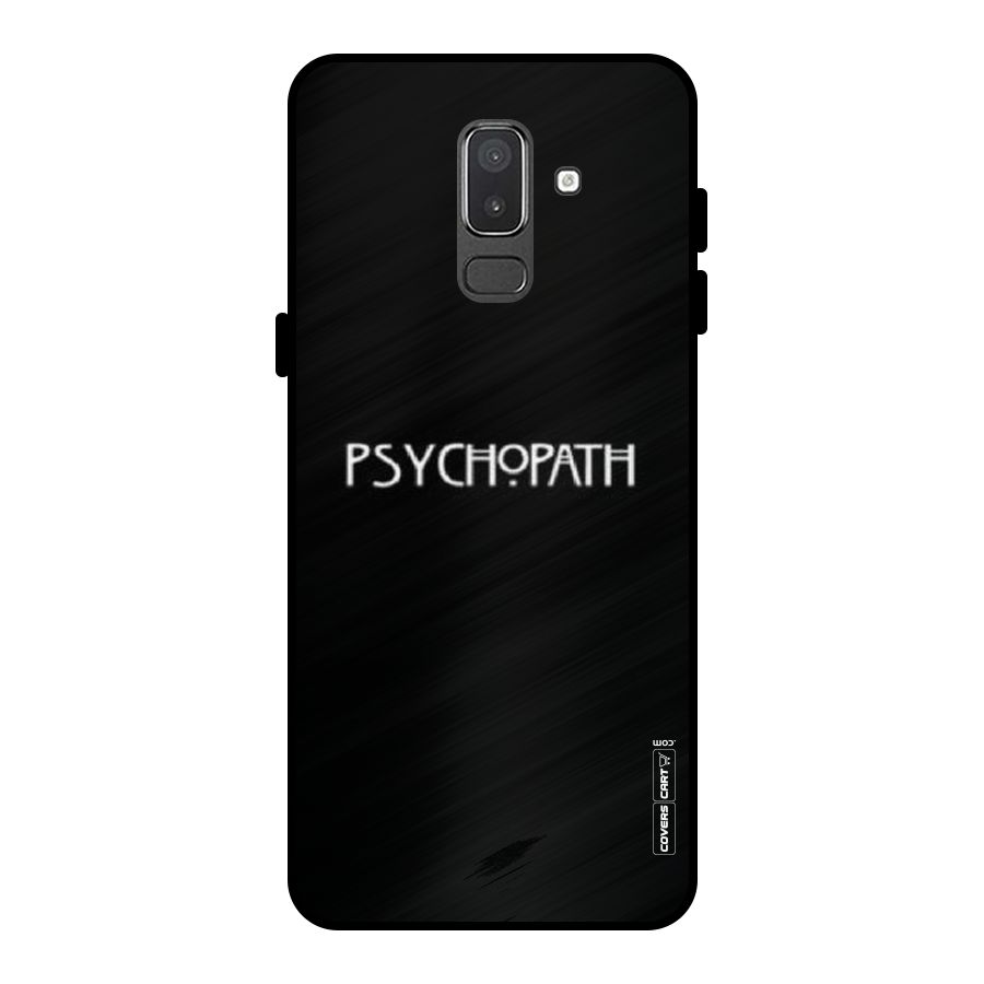 Psycopath Alert Metal Back Case for Galaxy On8 (2018)