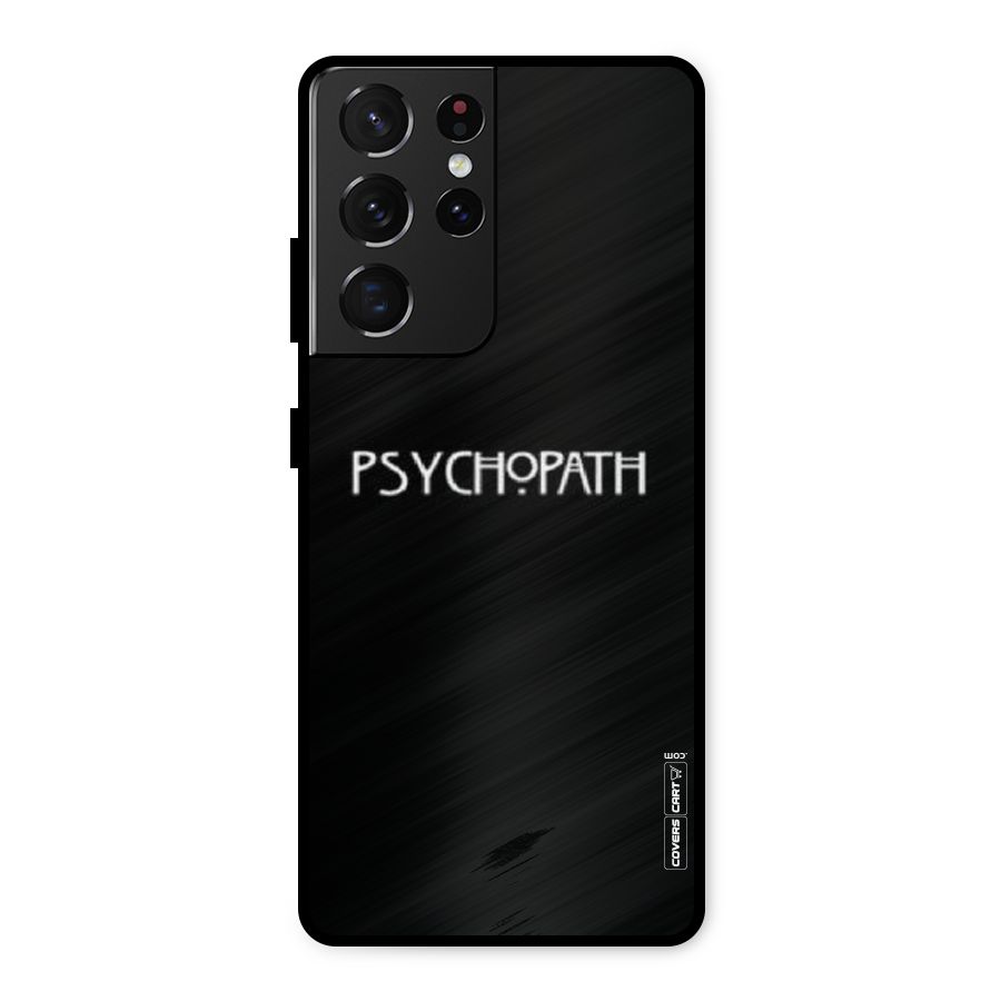 Psycopath Alert Metal Back Case for Galaxy S21 Ultra 5G