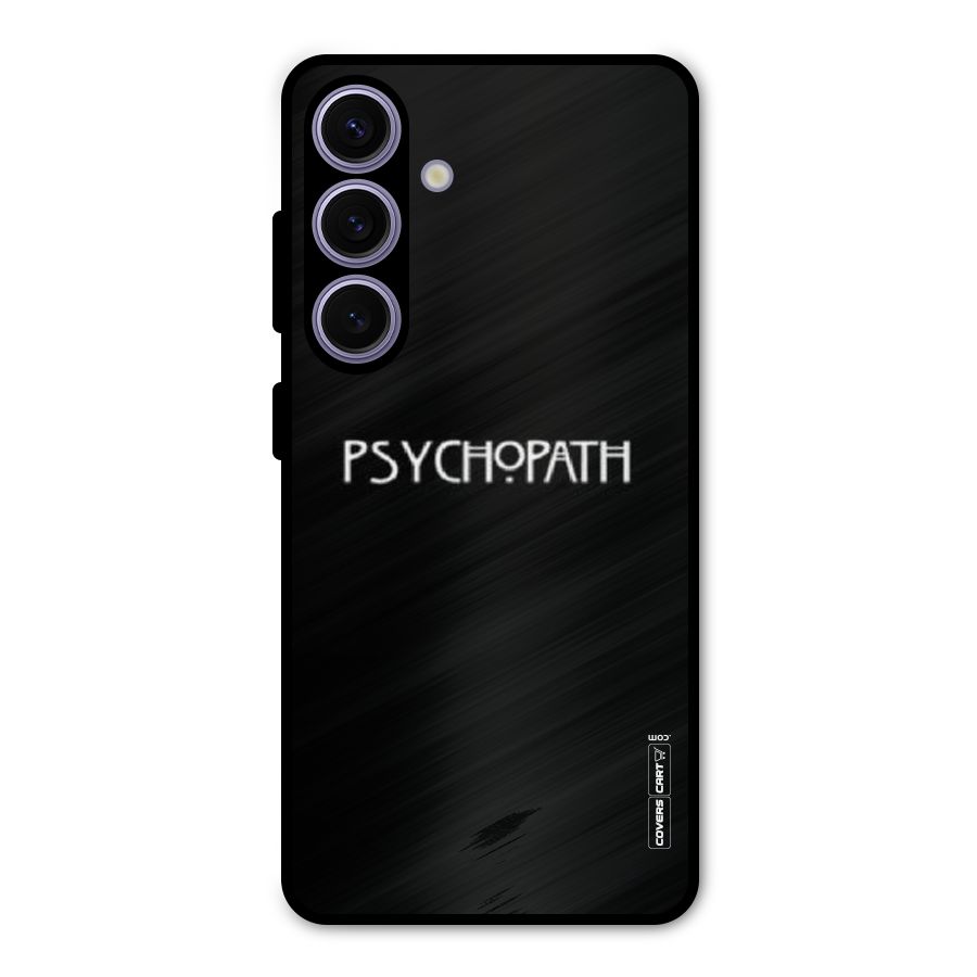 Psycopath Alert Metal Back Case for Galaxy S24