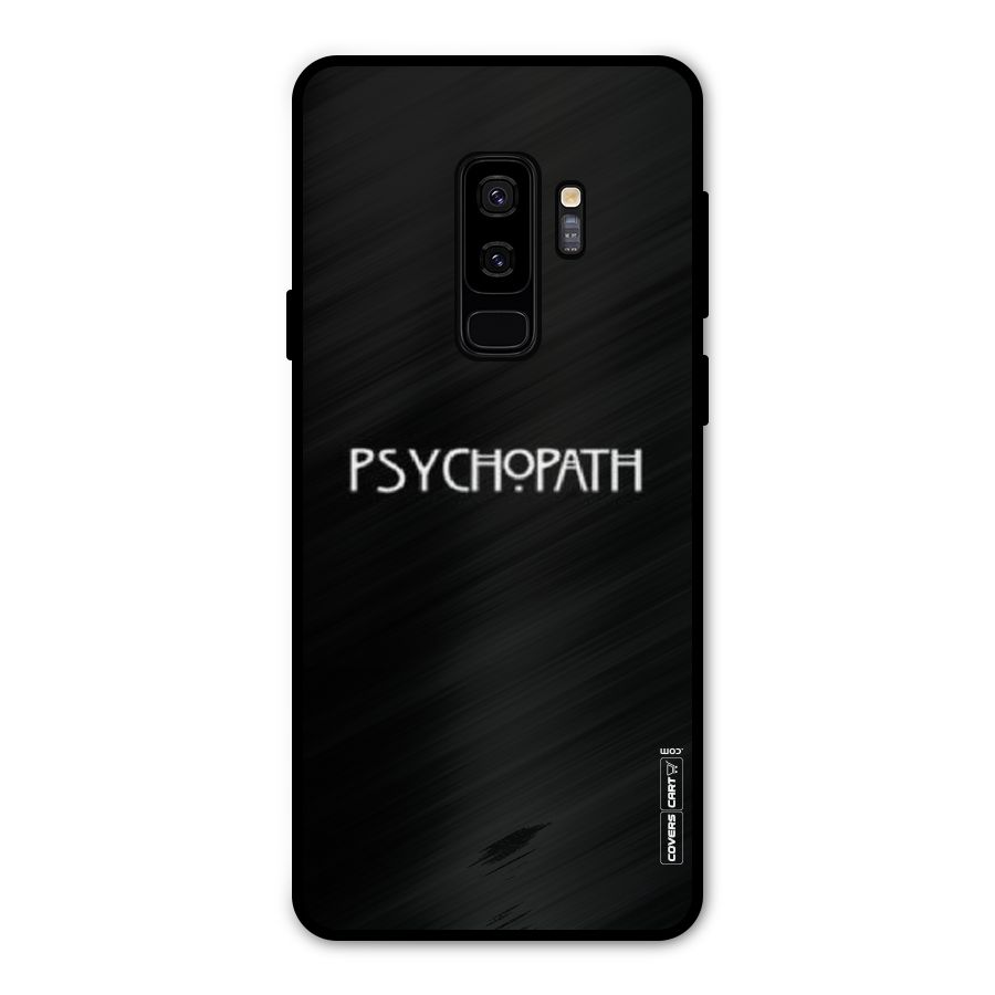 Psycopath Alert Metal Back Case for Galaxy S9 Plus