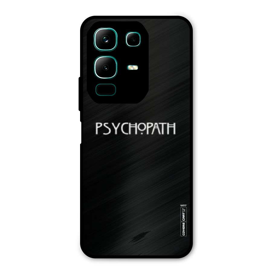 Psycopath Alert Metal Back Case for Infinix Note 50x