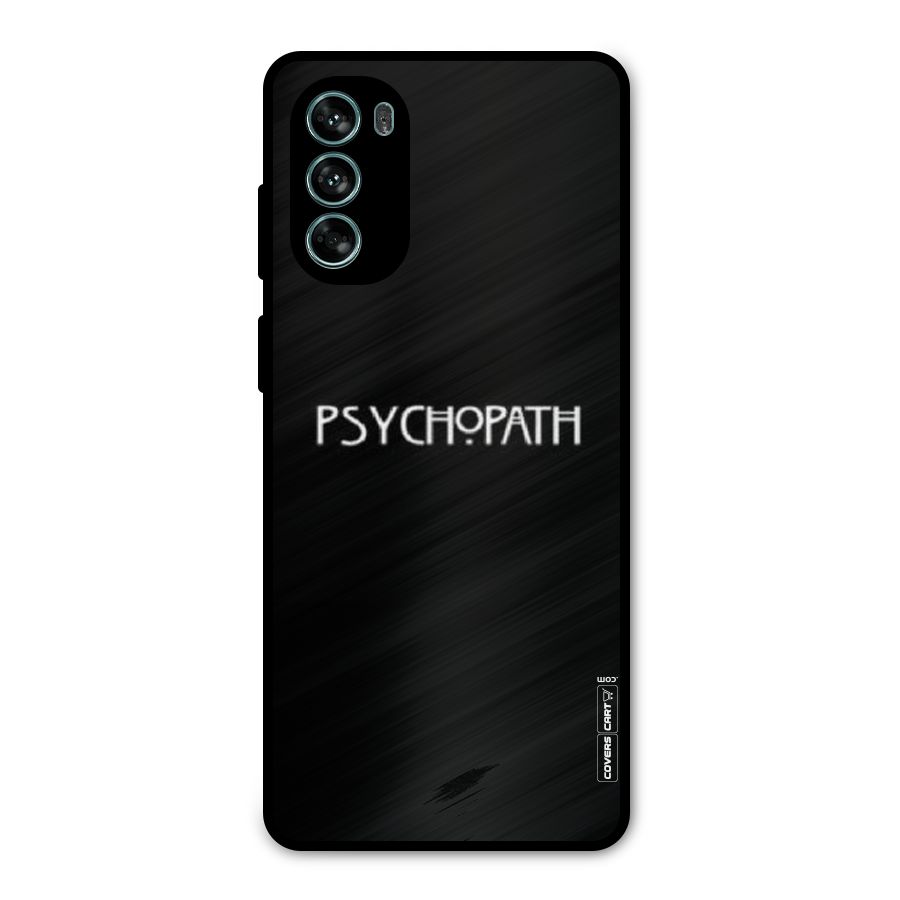 Psycopath Alert Metal Back Case for Moto G62
