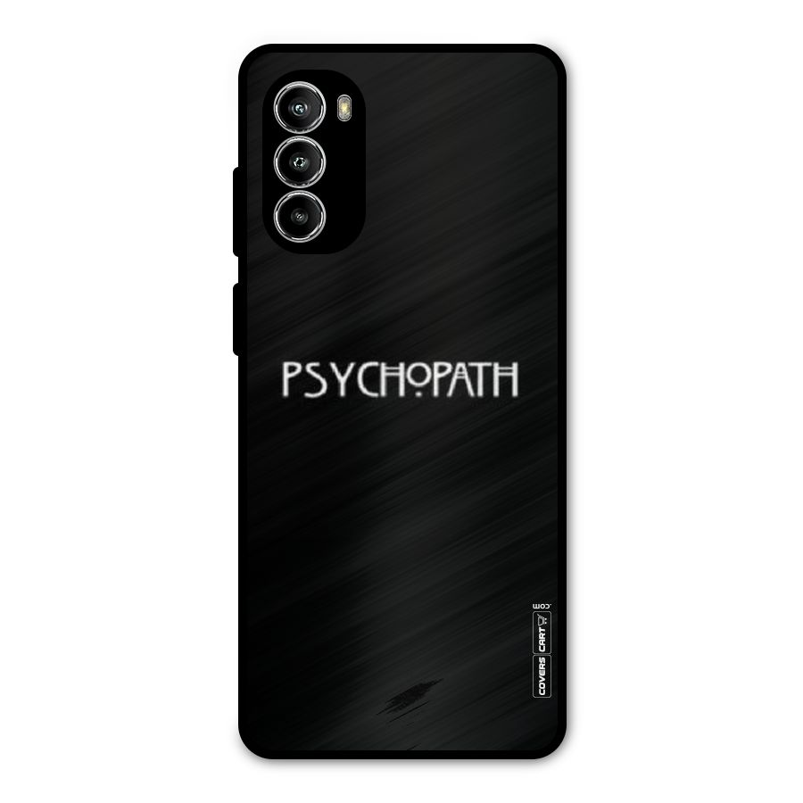 Psycopath Alert Metal Back Case for Moto G82