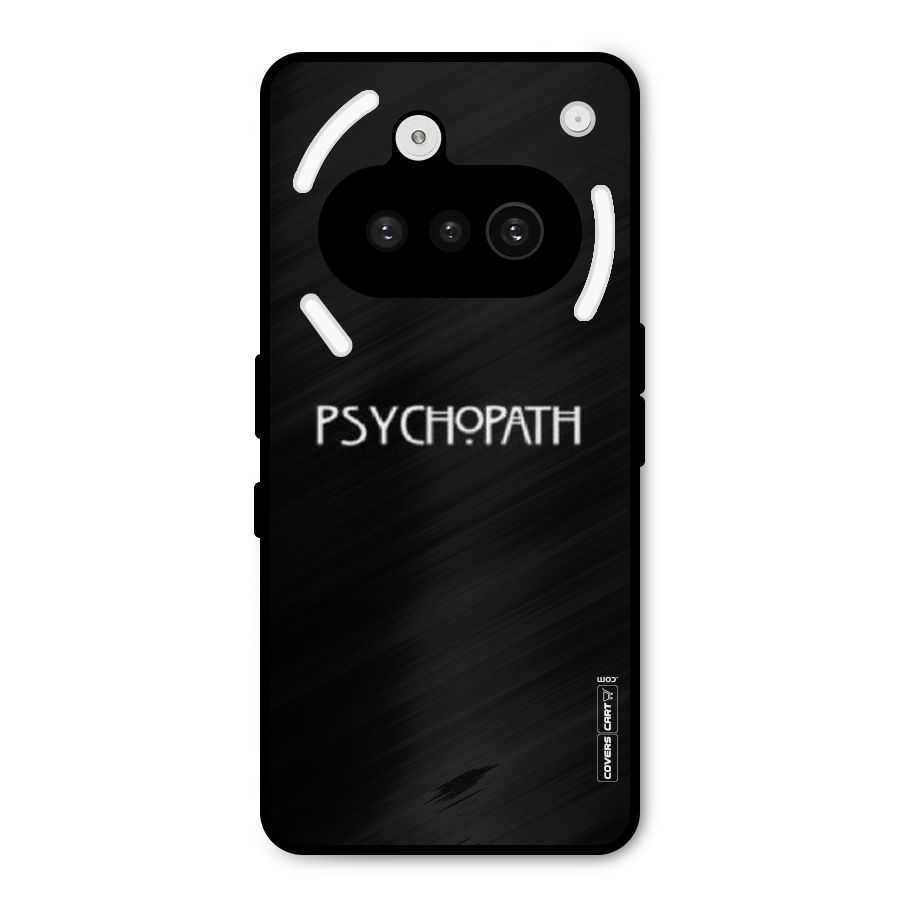 Psycopath Alert Metal Back Case for Nothing Phone 3a