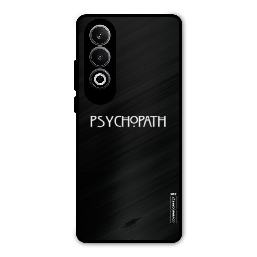 Psycopath Alert Metal Back Case for OnePlus Nord CE4