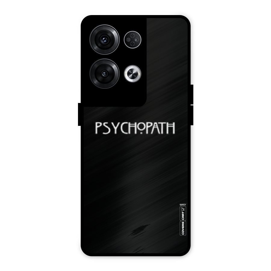 Psycopath Alert Metal Back Case for Oppo Reno8 Pro 5G