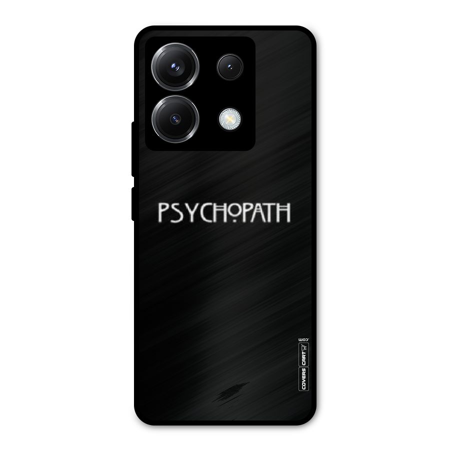 Psycopath Alert Metal Back Case for Poco X6