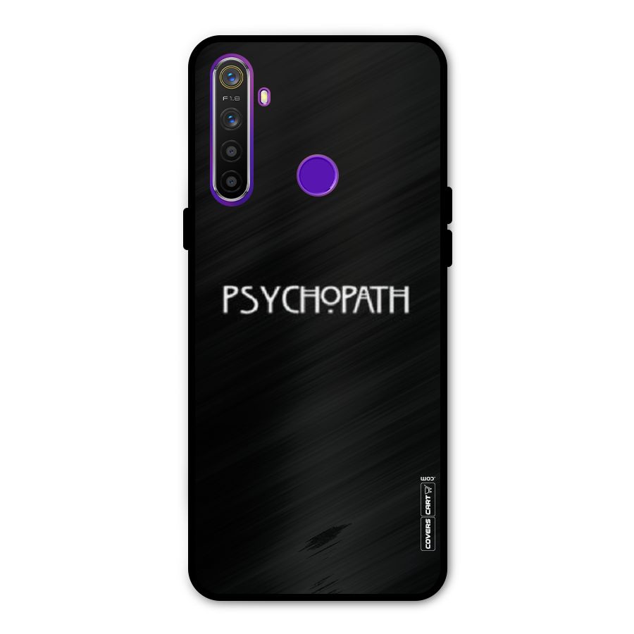 Psycopath Alert Metal Back Case for Realme Narzo 10
