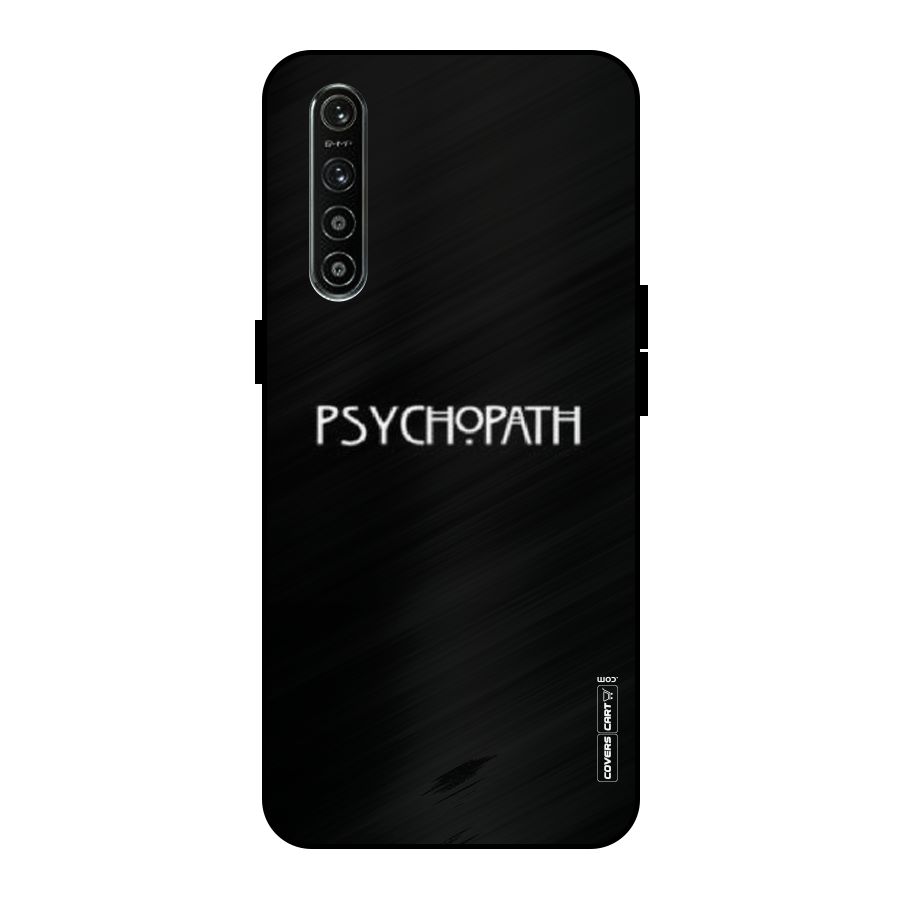 Psycopath Alert Metal Back Case for Realme XT