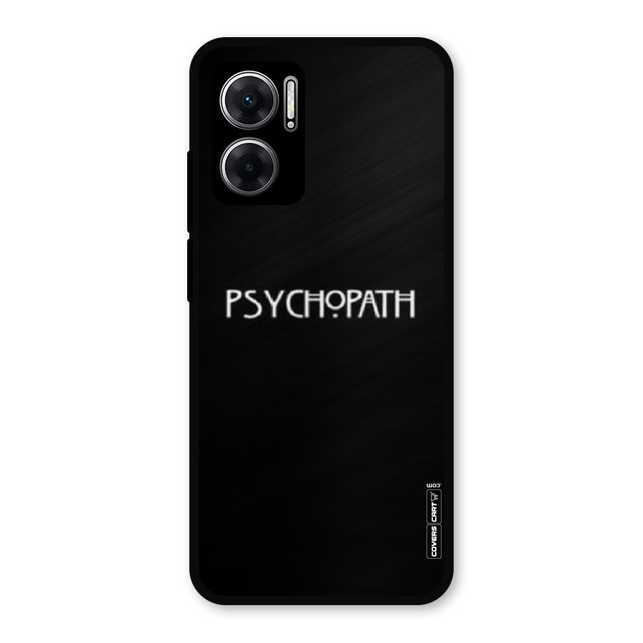 Psycopath Alert Metal Back Case for Redmi 11 Prime 5G