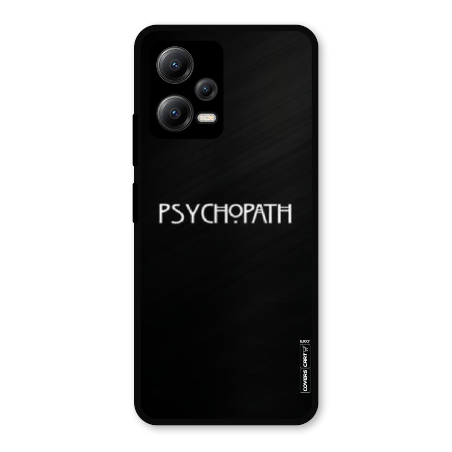 Psycopath Alert Metal Back Case for Redmi Note 12 5G