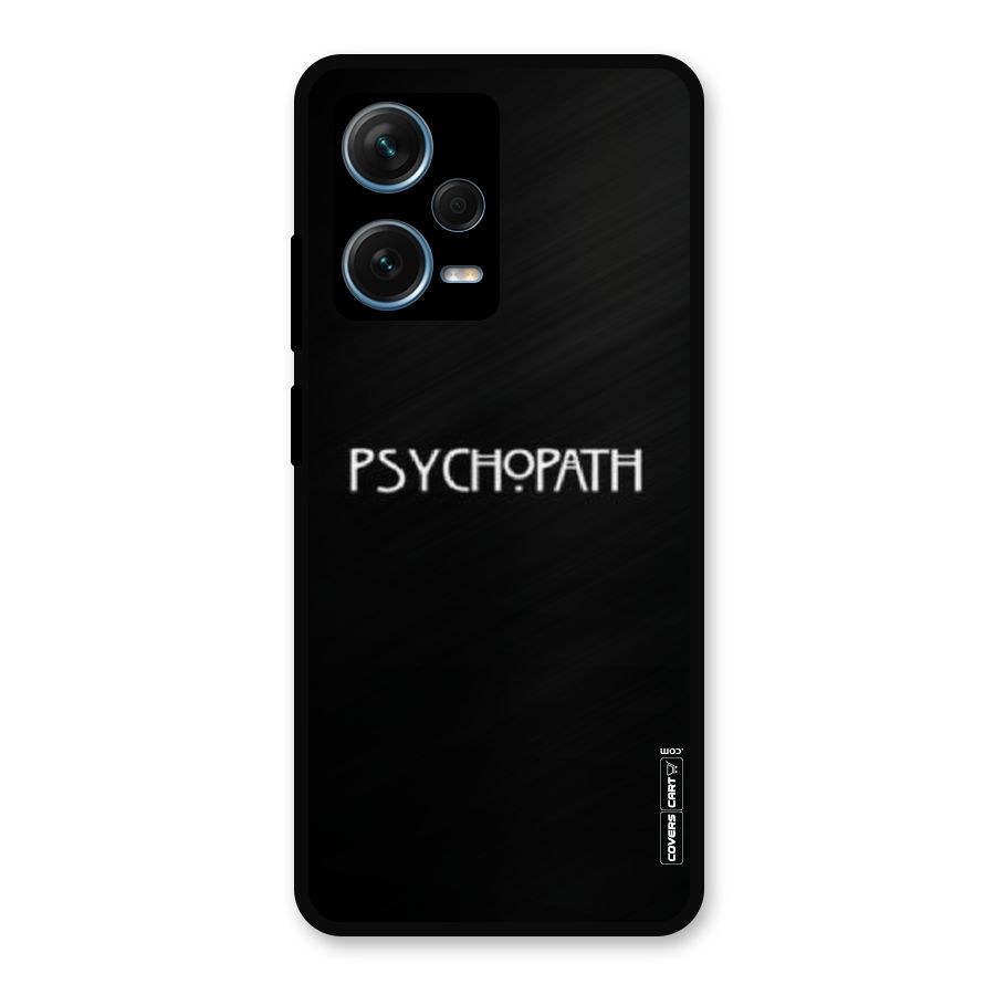 Psycopath Alert Metal Back Case for Redmi Note 12 Pro Plus 5G