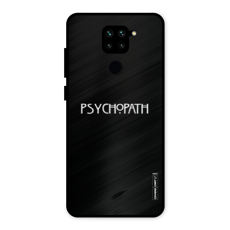 Psycopath Alert Metal Back Case for Redmi Note 9