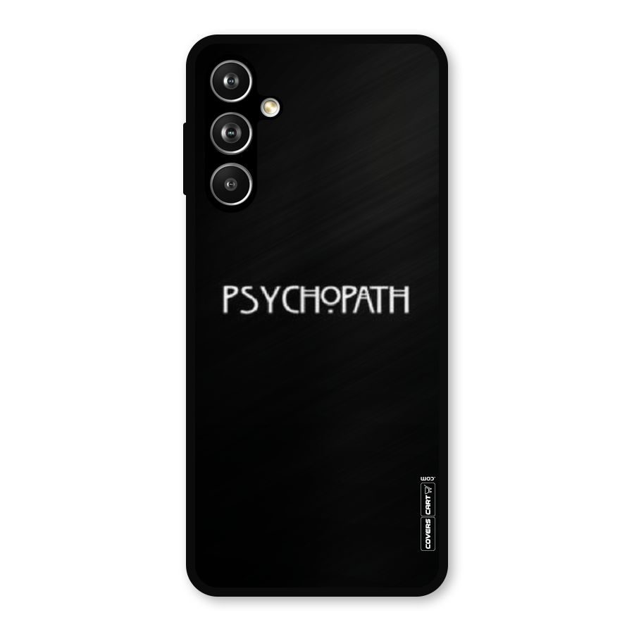 Psycopath Alert Metal Back Case for Samsung Galaxy M54