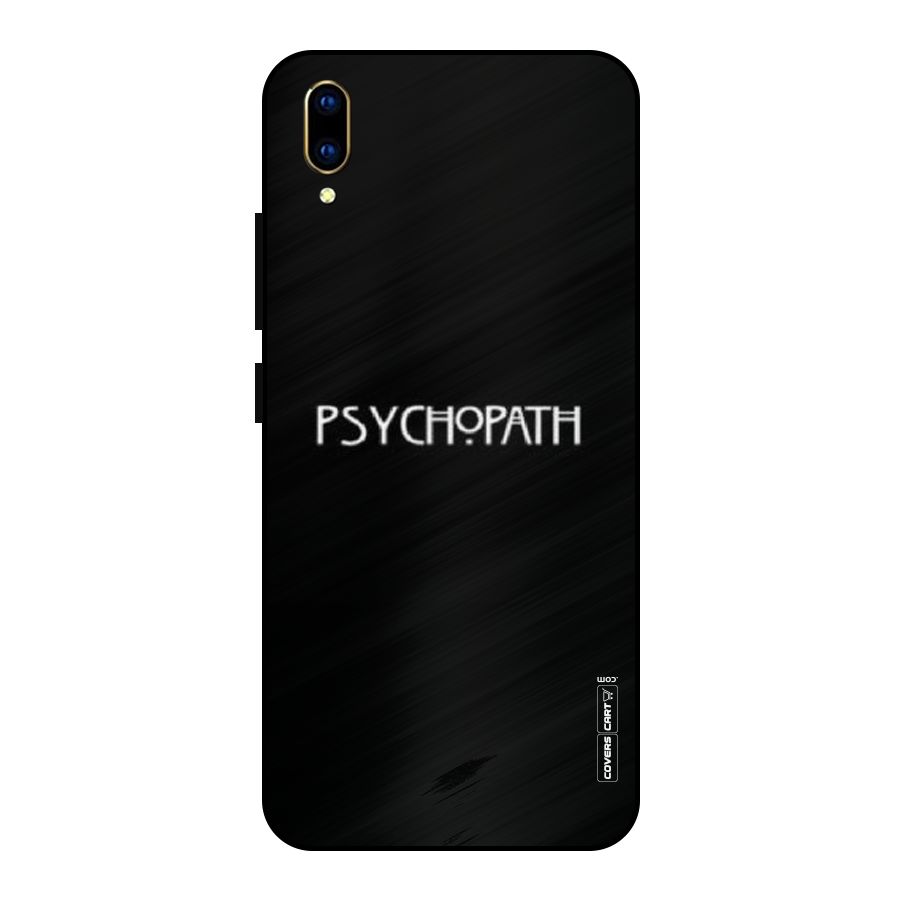 Psycopath Alert Metal Back Case for Vivo V11 Pro