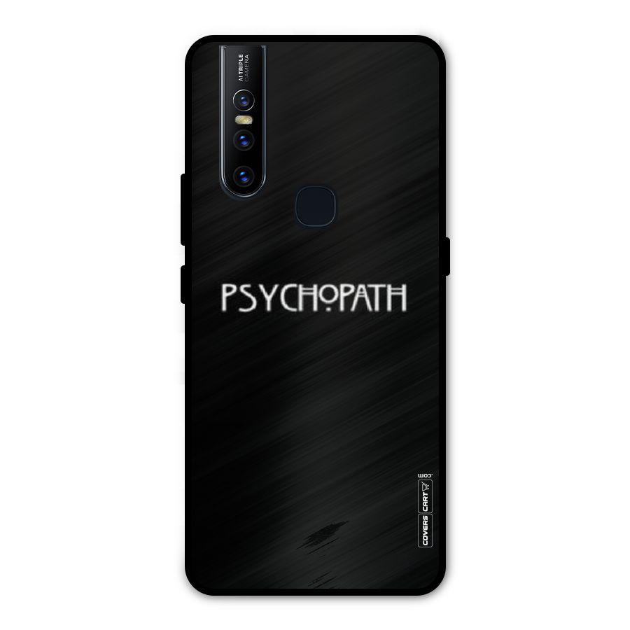 Psycopath Alert Metal Back Case for Vivo V15